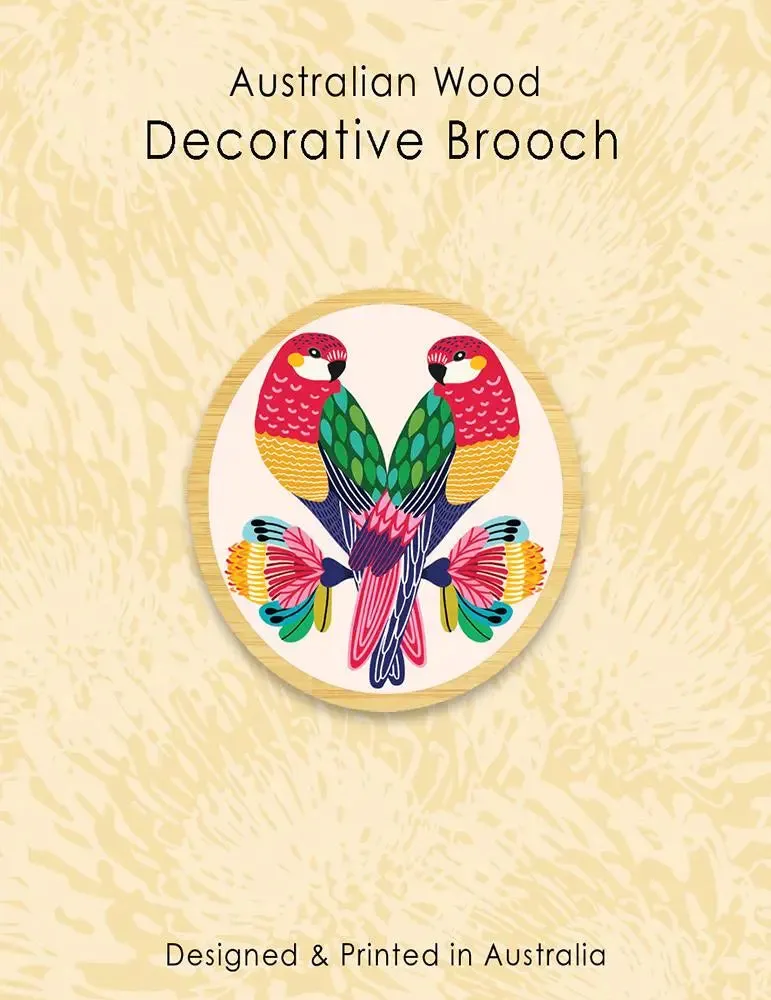 Rosellas Wooden Brooch
